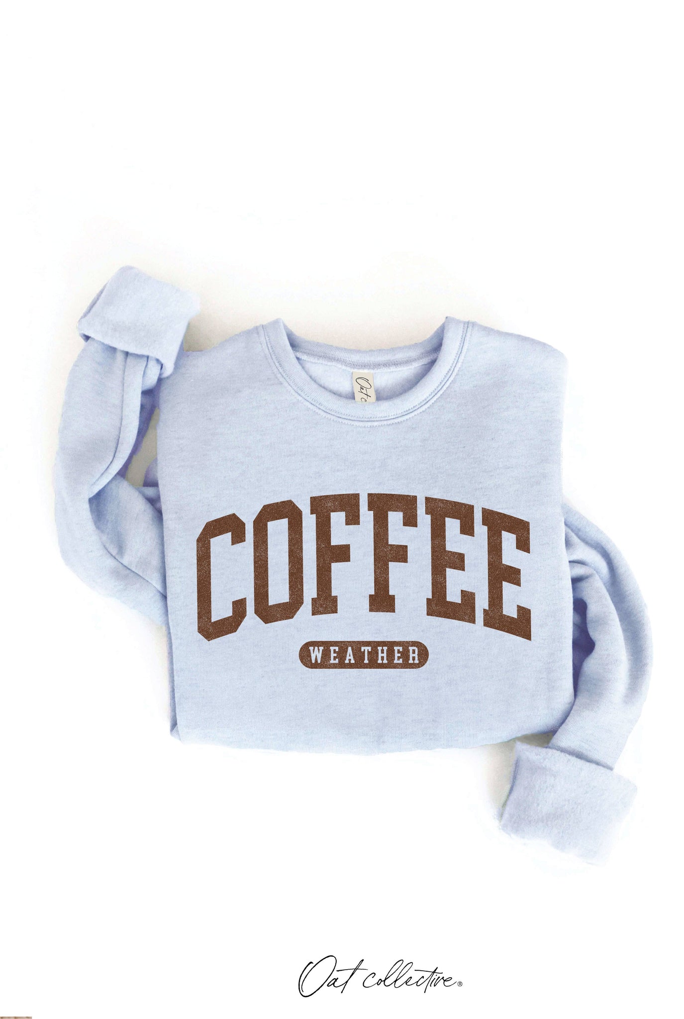 COFFEE WEATHER Graphic Sweatshirt : HEATHER DUST / M